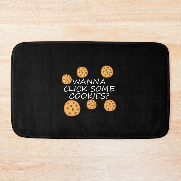 Item preview, Wanna click some cookies Graphic  designed and sold by PaulaSalter.