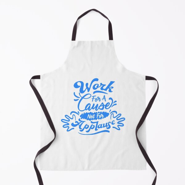 Item preview, Work For A Cause Not For Applause Motivational Quote designed and sold by Open Canvas.
