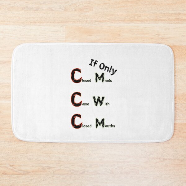 Item preview, If Only Closed Minds Came With Closed Mouths designed and sold by SPYG.
