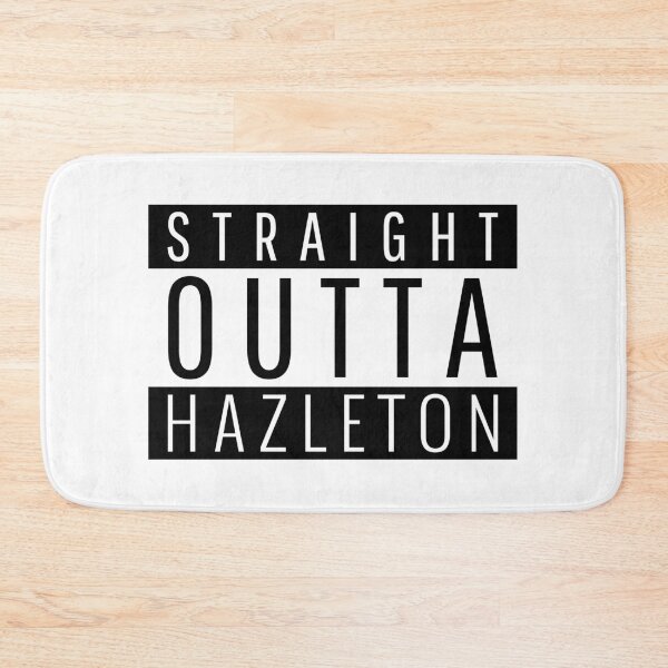 Item preview, Straight Outta Hazleton pennsylvania designed and sold by Teelogic.