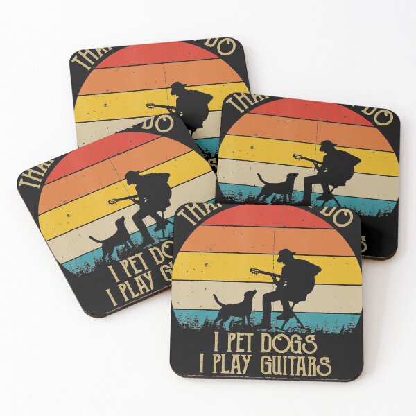Item preview, That's What I Do I pet Dogs I Play Guitars And I know Things designed and sold by MichaelAgree.