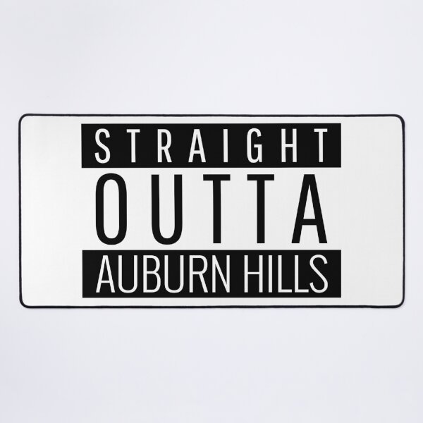 Item preview, Straight Outta Auburn Hills Michigan  designed and sold by Teelogic.
