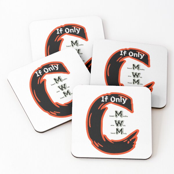 Item preview, If Only Closed Minds Came With Closed Mouths designed and sold by SPYG.