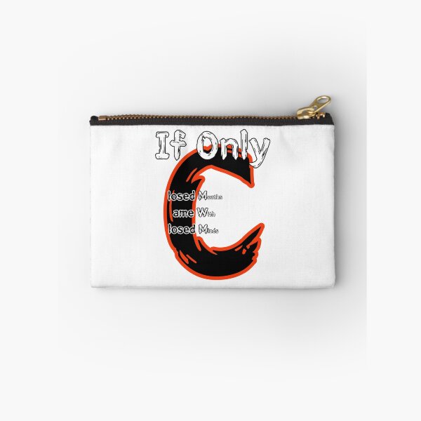 Item preview, If Only Closed Minds Came With Closed Mouths designed and sold by SPYG.