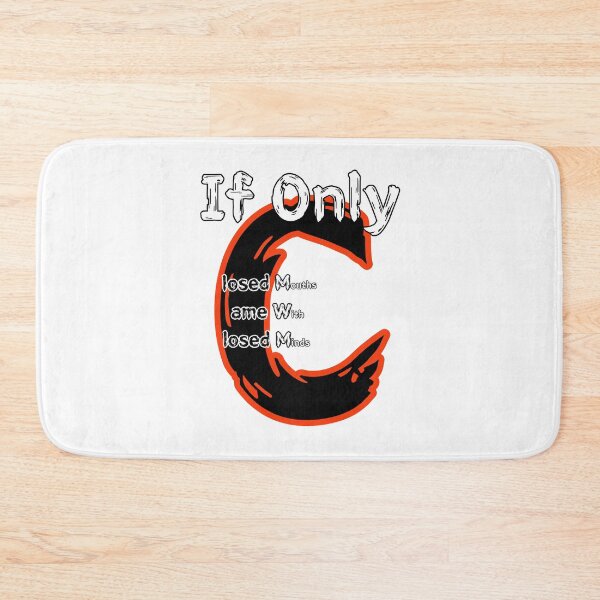 Item preview, If Only Closed Minds Came With Closed Mouths designed and sold by SPYG.