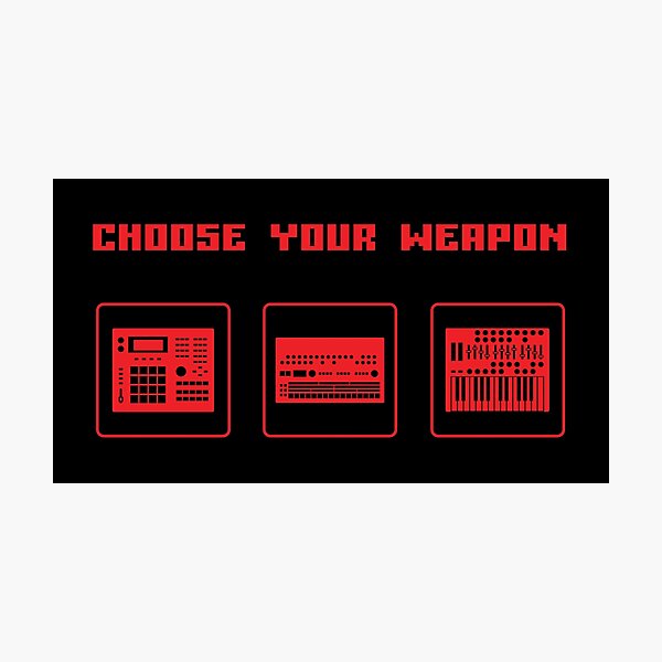 Item preview, Choose Your Weapon Drum Machine and Synth Selector for Electronic Musician designed and sold by AtomicMalibu.