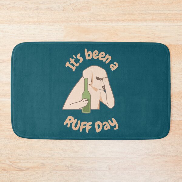 Item preview, It's been a RUFF Day   designed and sold by Wiccariumz.