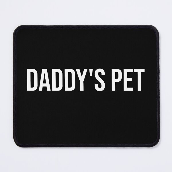 Item preview, ddlg Daddy's pet, Submissive, bdsm,  ddlb little space designed and sold by flowerblossoms.