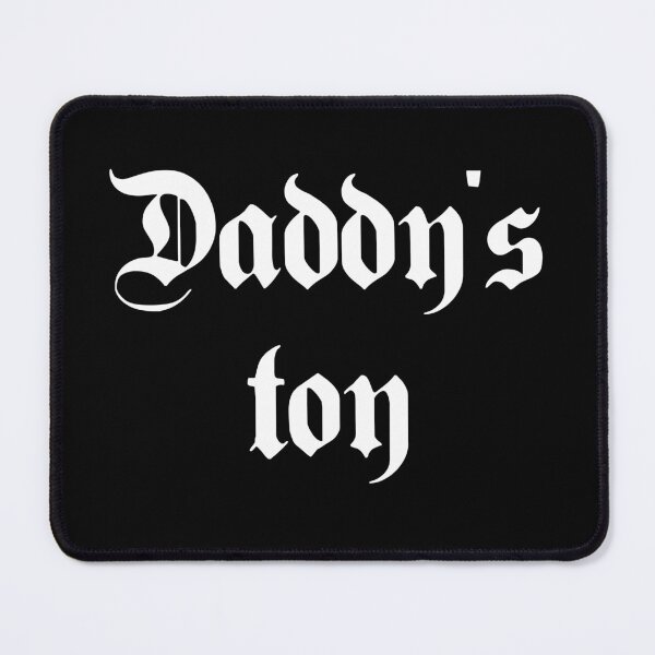 Item preview, Daddy's toy - submissive, ddlg, bdsm, ddlb, little space designed and sold by flowerblossoms.