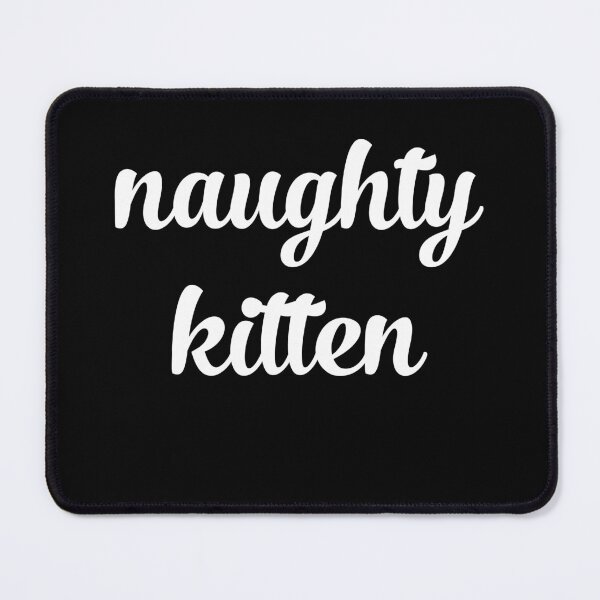 Item preview, naughty kitten - submissive, ddlg, bdsm, ddlb, little space designed and sold by flowerblossoms.