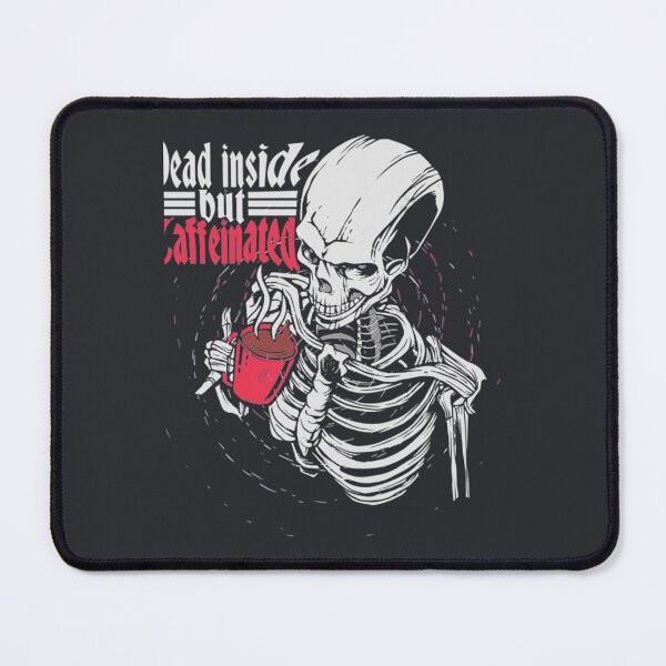 Item preview, Dead Inside but Caffeinated designed and sold by NgocHoa.