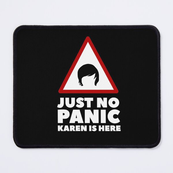 Item preview, No panic Karen is here funny Karen parody designed and sold by Urosek.