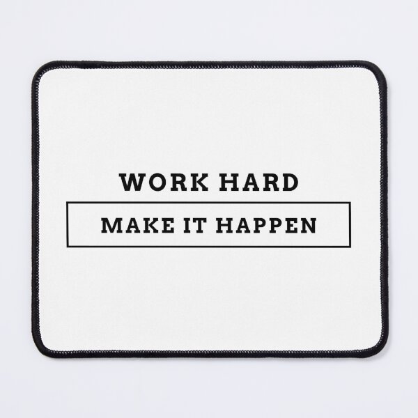 Item preview, Work Hard Make It Happen designed and sold by YOYOCollection.