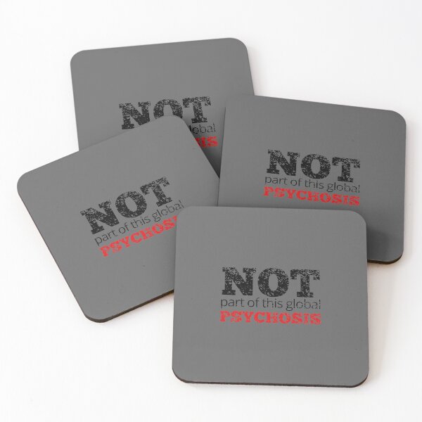 Item preview, NOT PART OF THIS GLOBAL PSYCHOSIS designed and sold by NomadMessenger.