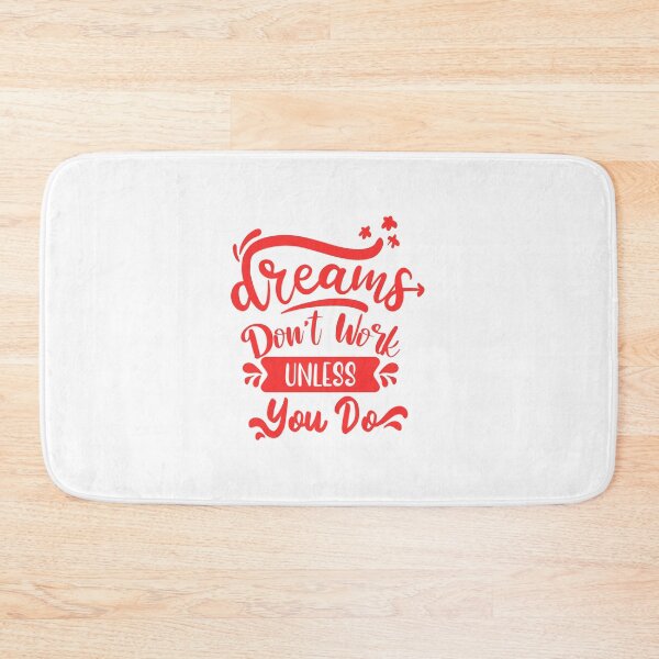 Item preview, Dreams Don't Work Unless You Do Motivational Quote designed and sold by Open Canvas.