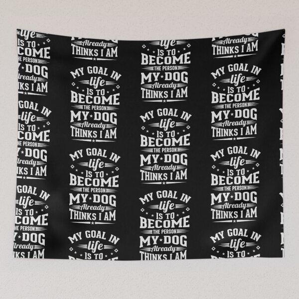 Item preview, My goal in life is to become a person my dog think i am - Dog lover gift for him - dog daddy- dog mom- dog hero  designed and sold by BestUncommonTee.