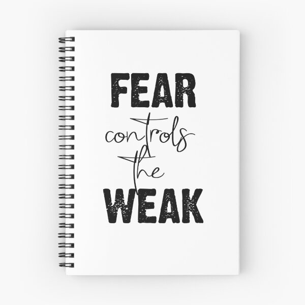 Item preview, Fear Controls the Weak designed and sold by AwakeApparel.