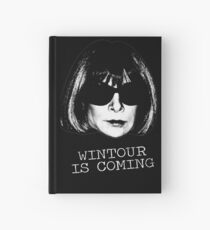 Wintour Is Coming Hardcover Journal