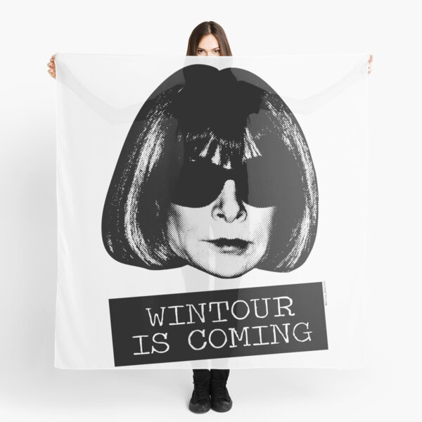Wintour Is Coming Scarf