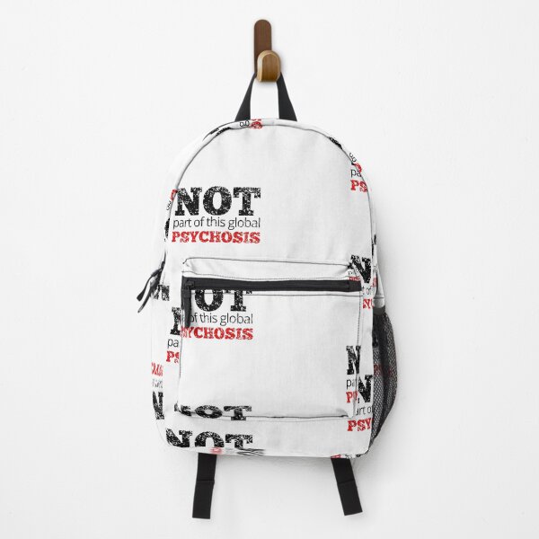 Item preview, NOT PART OF THIS GLOBAL PSYCHOSIS designed and sold by NomadMessenger.