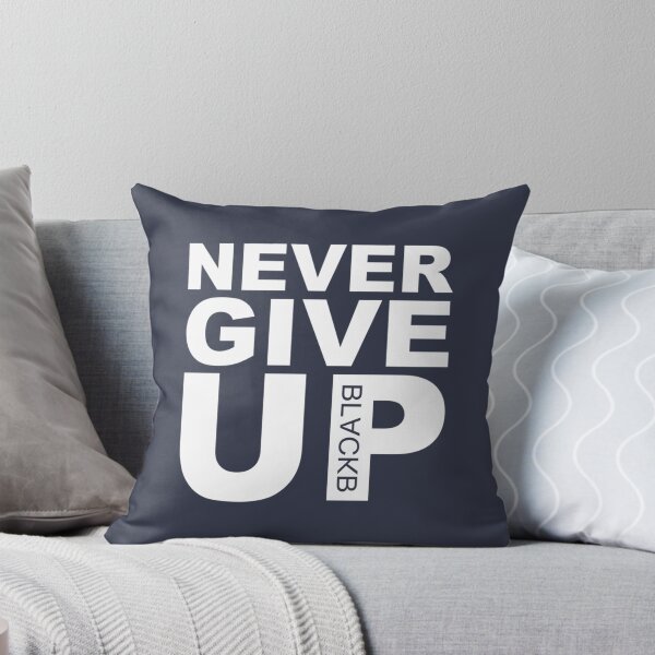 Item preview, 2021  Never Give UP BLACKB designed and sold by Tubotegr.