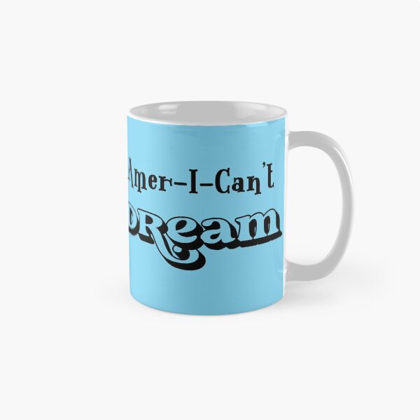 Item preview, Amer-I-Can't Dream (funny American Dream Cannot be Done) designed and sold by HamiltonmagicTs.