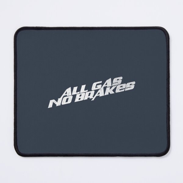 Item preview, All Gas No Brakes white designed and sold by Tubotegr.