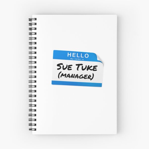 Item preview, Hello My Name Is Sue Tuke (Manager) designed and sold by LiToDesignCo.