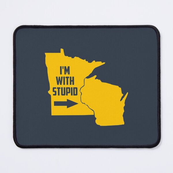 Item preview, Minnesota Im With Stupid designed and sold by Tubotegr.