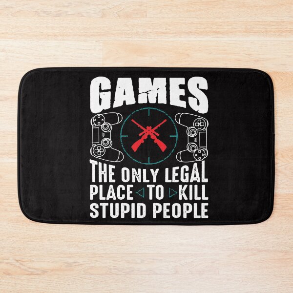 Item preview, Gamer Slogan Quote - Games the Only Legal Place To Kill Stupid People with Crosshairs & Gamepads Controllers White designed and sold by WearWolfDesigns.
