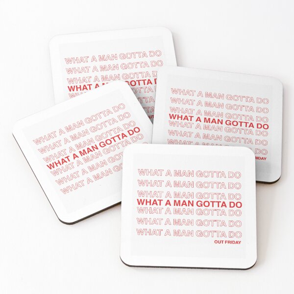 Item preview, WHAT A MAN GOTTA DO   designed and sold by JACOB-CANADA.
