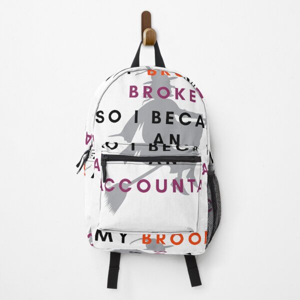 Item preview, My broom broke so I became an accountant designed and sold by If-Art.