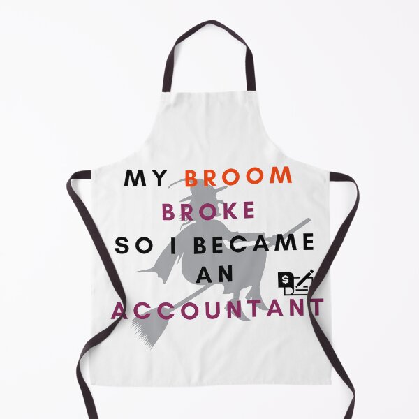 Item preview, My broom broke so I became an accountant designed and sold by If-Art.