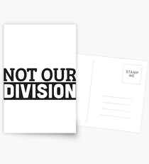 Not Our Division Postcards