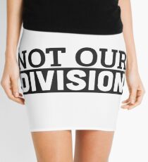 Not Our Division Mini Skirt