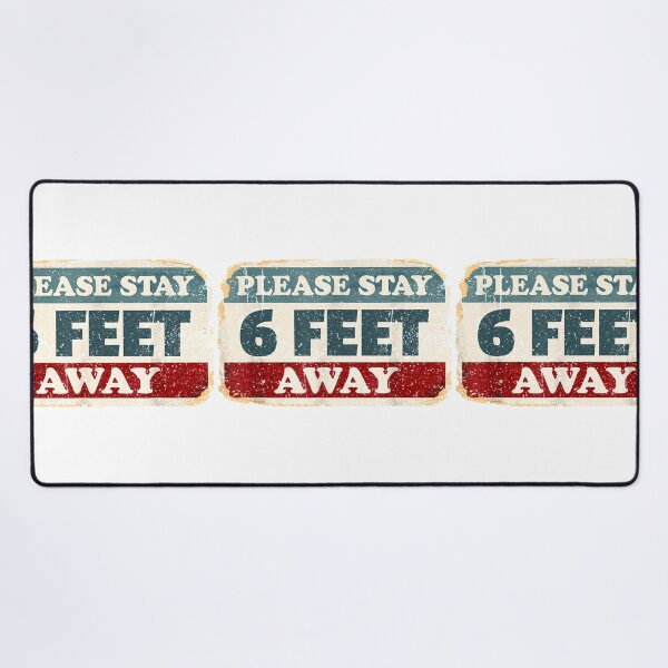 Item preview, Please Stay 6 Feet Away ocial Distancing designed and sold by ElleaBonde.