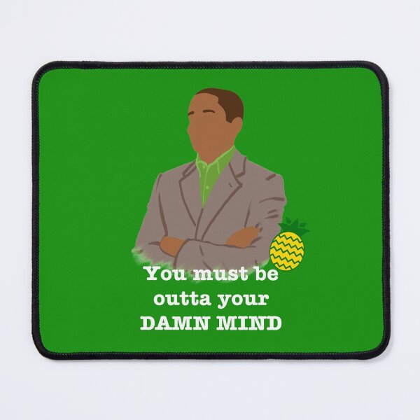 Item preview, Outta Your Damn Mind designed and sold by KewlZidane.