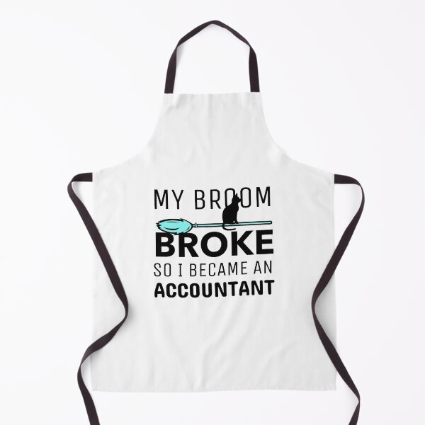 Item preview, My Broom Broke so I Became an Accountant designed and sold by crazydotdesigns.
