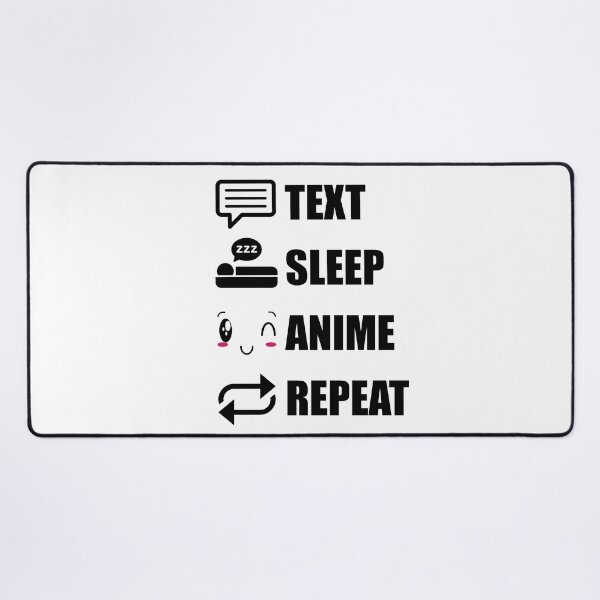 Item preview, Anime Funny Text Sleep Anime Repeat designed and sold by DabGraphic.