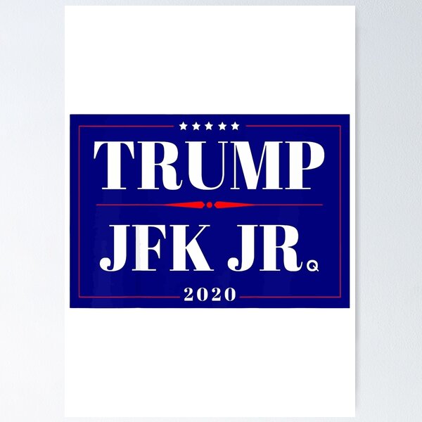 Item preview, POTUS Donald Trump & JFK Jr 2020 Campaign designed and sold by LachenEaton.
