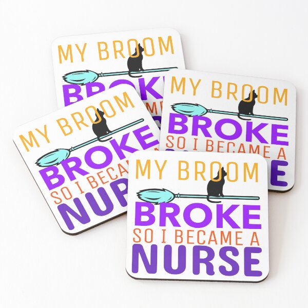Item preview, My Broom Broke so I Became a Nurse designed and sold by crazydotdesigns.