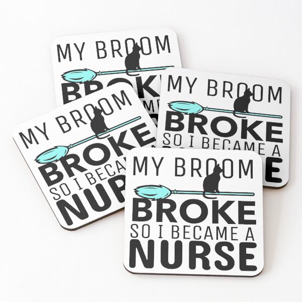 Item preview, My Broom Broke so I Became a Nurse designed and sold by crazydotdesigns.
