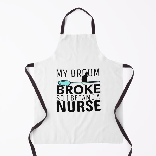 Item preview, My Broom Broke so I Became a Nurse designed and sold by crazydotdesigns.