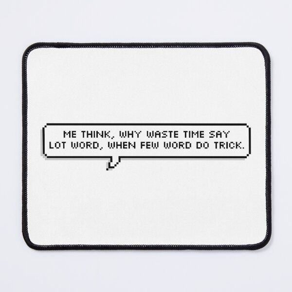 Item preview, Why waste time say lot word? designed and sold by Elliepearson.