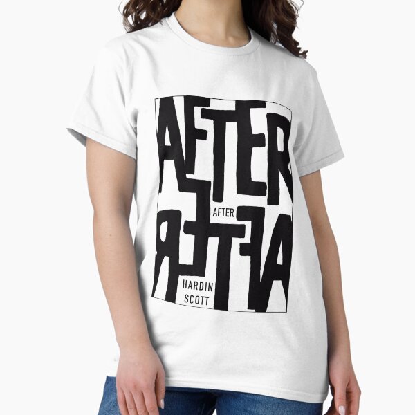 After by Hardin Scott Classic T-Shirt