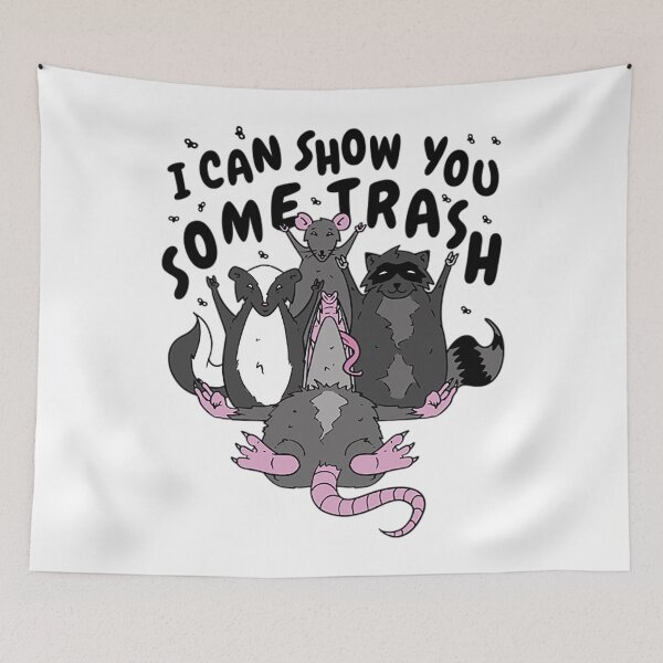 Item preview, I Can Show You Some Trash Funny Trash Animals designed and sold by BaoCat.