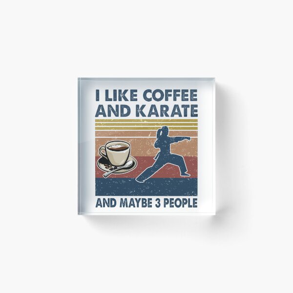 Item preview, I like coffee and Karate and maybe 3 people designed and sold by tuyetnhung98.