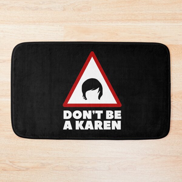 Item preview, Don`t Be A Karen designed and sold by Urosek.