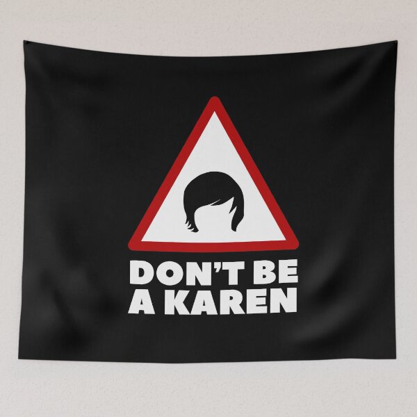 Item preview, Don`t Be A Karen designed and sold by Urosek.