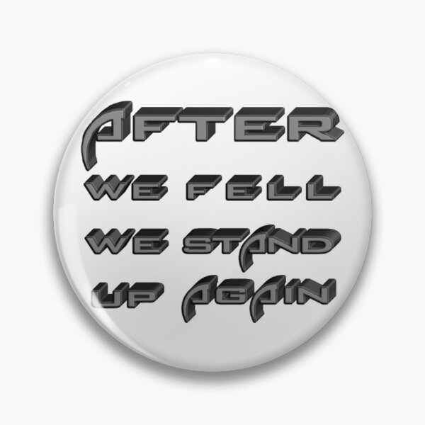 Item preview, After we fell we stand up again   designed and sold by ChevernyArt.